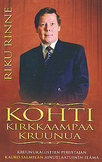 Riku Rinne: Kohti kirkkaampaa kruunua (2009)